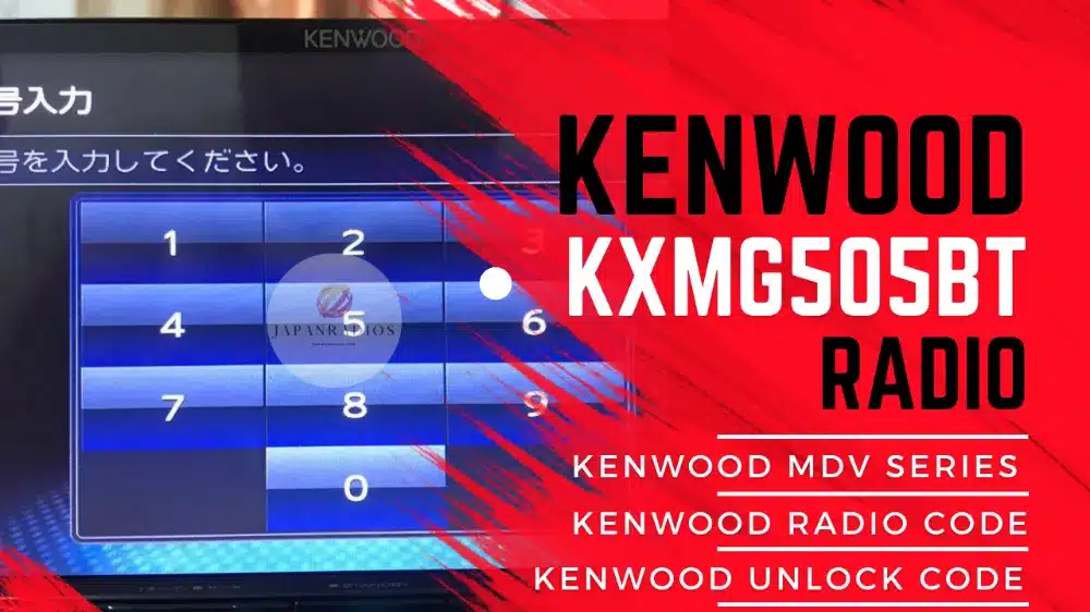 kenwood-KXMG505BT-unlock-code Kenwood KXMG505BT unlock code