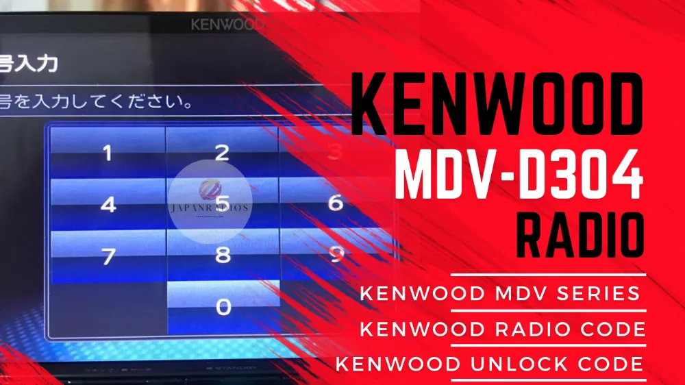 kenwood-MDV-D304-unlock-code Kenwood MDV-D304 radio code service - professional security code retrieval for instant car stereo access after battery disconnect