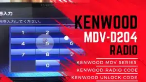 Kenwood MDV-D204 Unlock Code