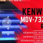 Kenwood MDV-737HUD Unlock Code